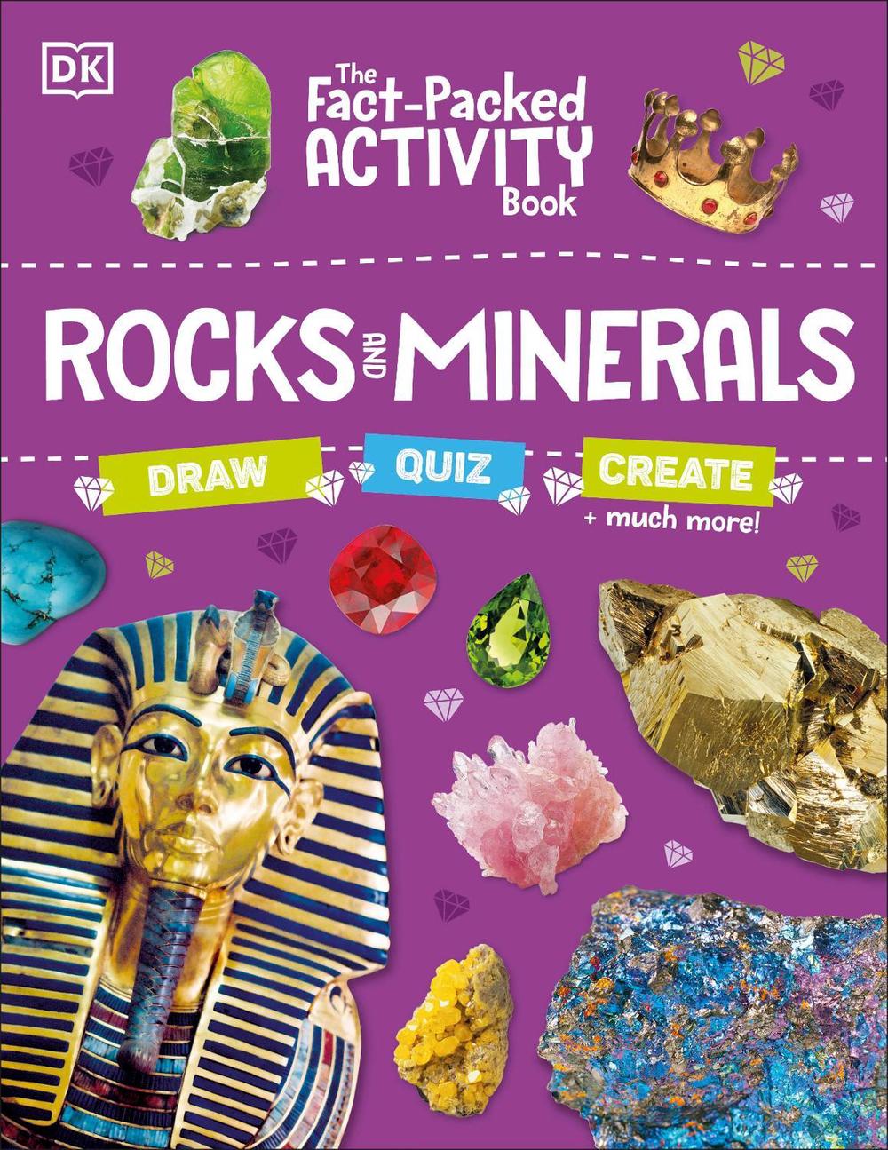 The Fact-Packed Activity Book: Rocks and Minerals by DK - ISBN: 9780241538616