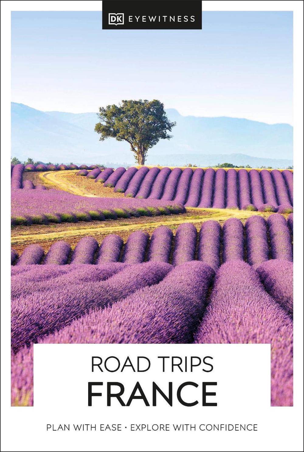 DK Road Trips France, 9780241538647
