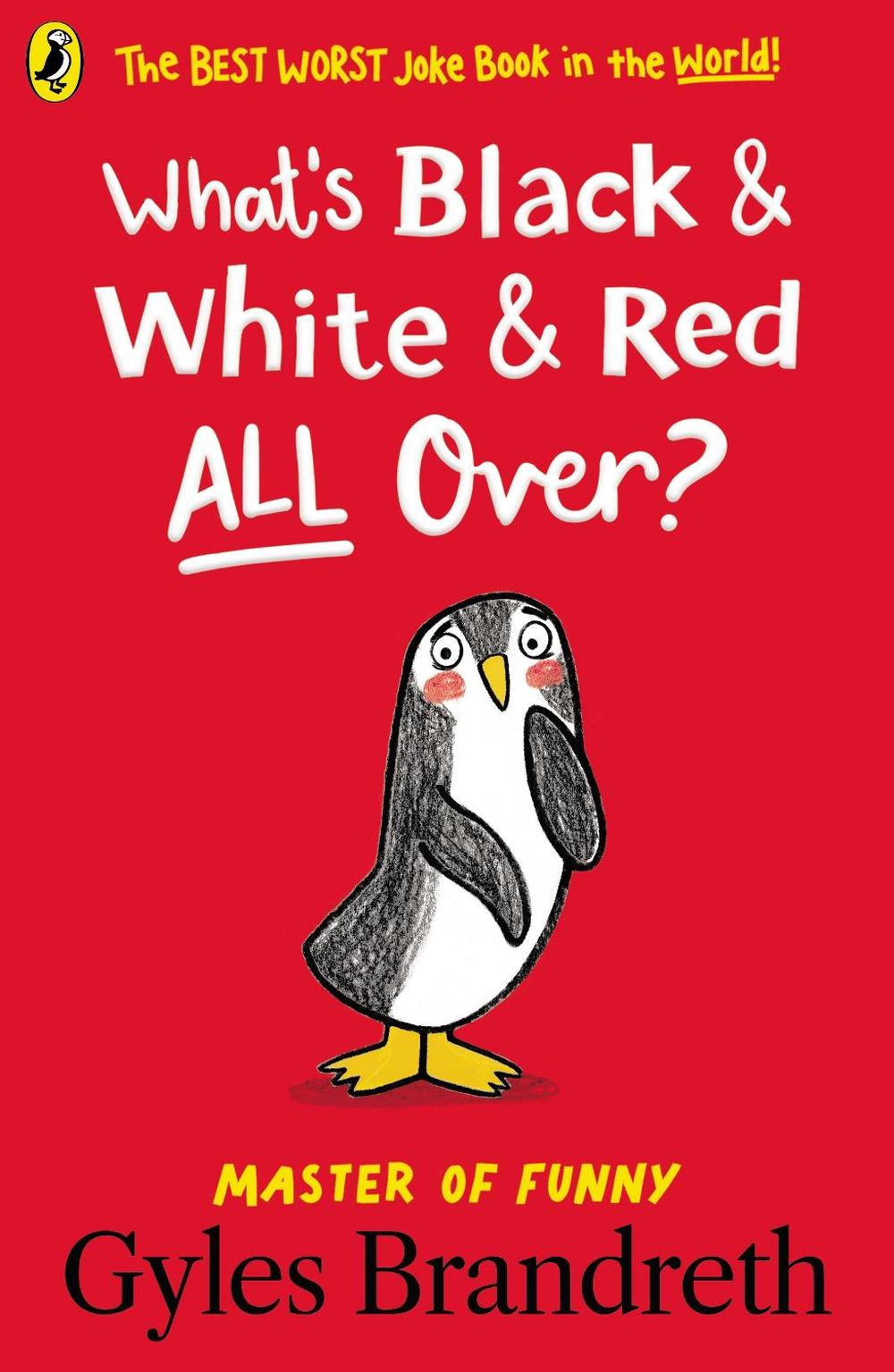 What's Black and White and Red All Over?, 9780241540046