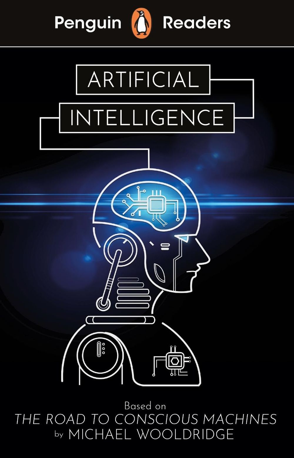 Penguin Readers Level 7: Artificial Intelligence (ELT Graded Reader) by Michael Wooldridge - ISBN: 9780241542606