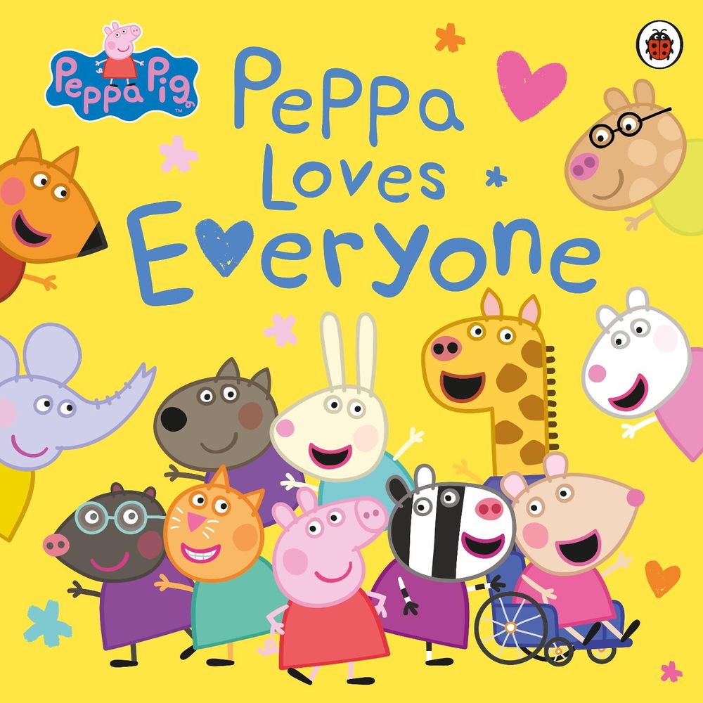 Peppa Pig: Peppa Loves Everyone by Peppa Pig - ISBN: 9780241543405