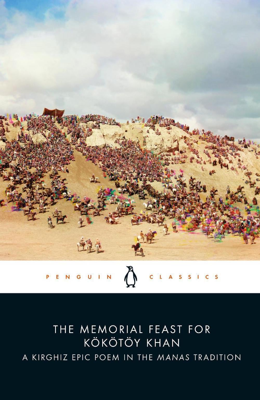 The Memorial Feast for Kökötöy Khan by Saghïmbay Orozbaq uulu - ISBN: 9780241544211