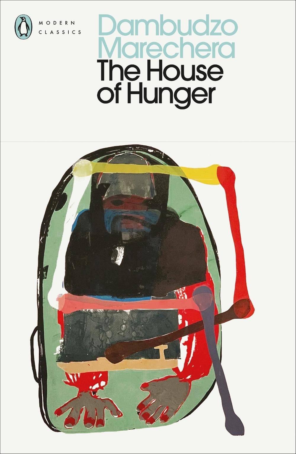 The House of Hunger by Dambudzo Marechera - ISBN: 9780241544259
