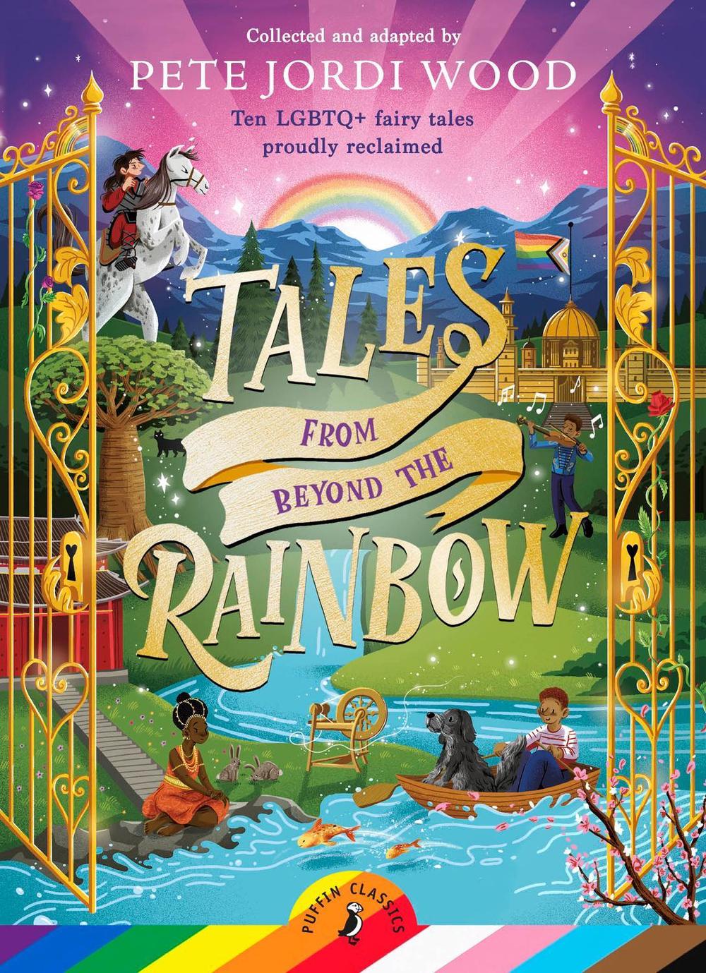 Tales From Beyond the Rainbow by Pete Jordi Wood - ISBN: 9780241545430
