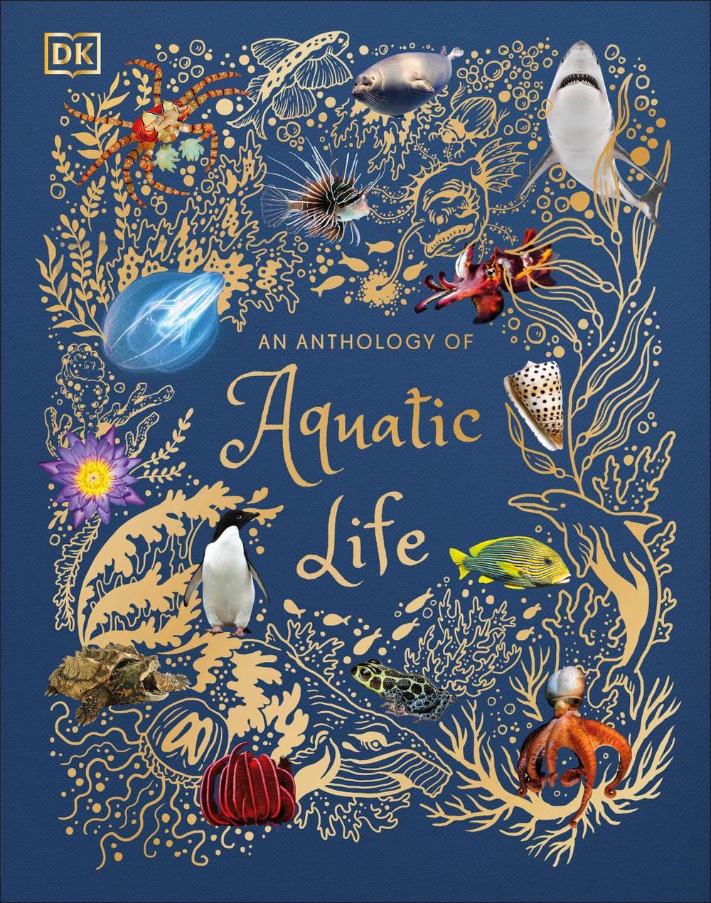 An Anthology of Aquatic Life, 9780241546321
