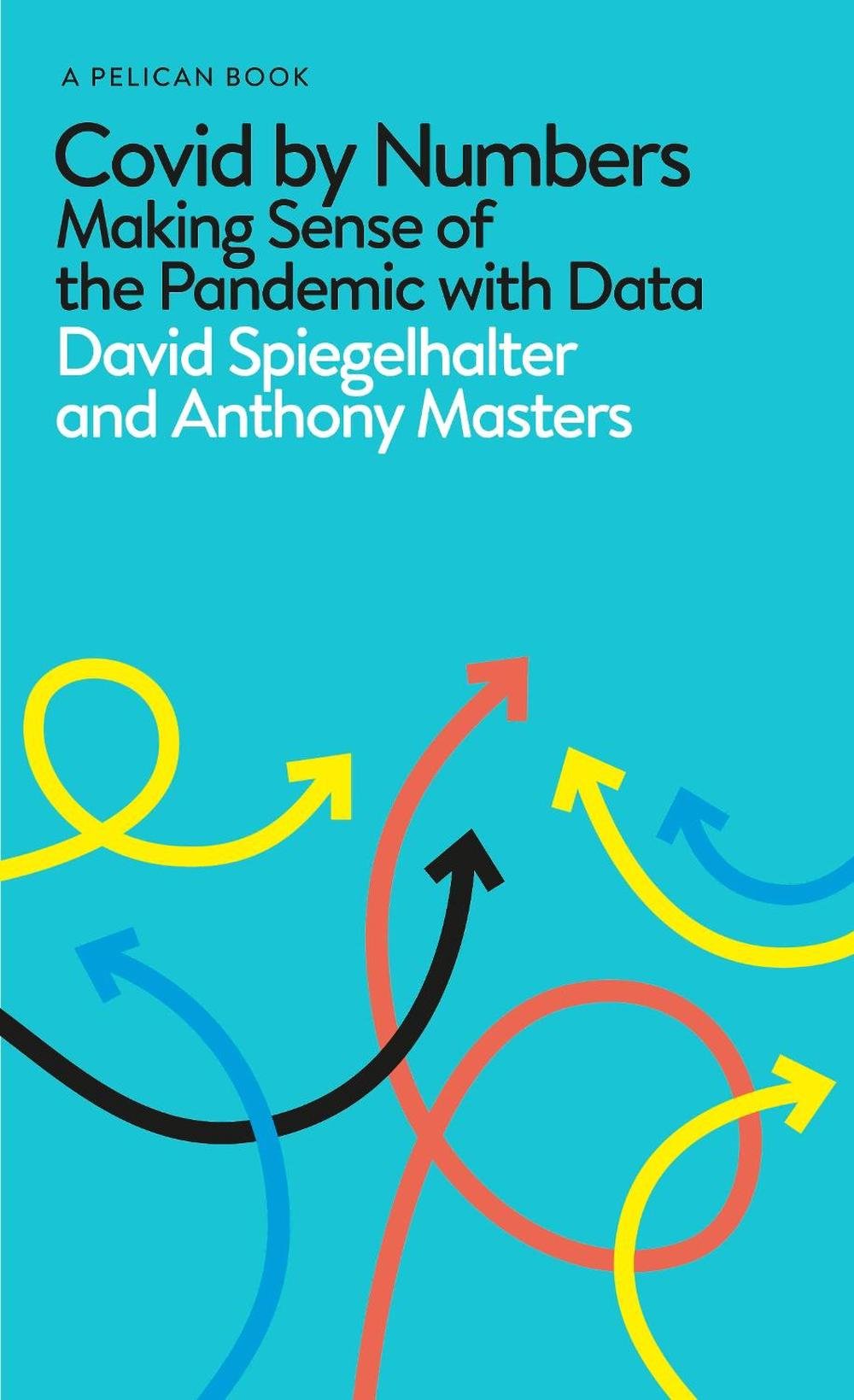 Covid By Numbers, 9780241547731