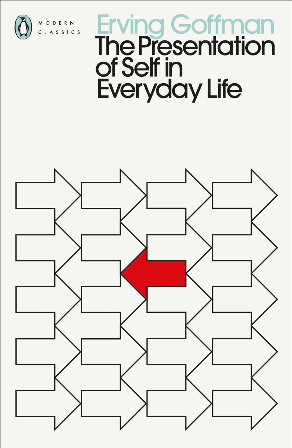 The Presentation of Self in Everyday Life by Erving Goffman - ISBN: 9780241547991