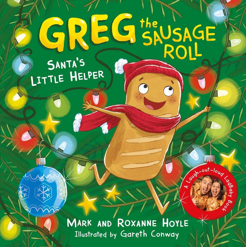 Greg the Sausage Roll: Santa's Little Helper by Mark Hoyle - ISBN: 9780241548349
