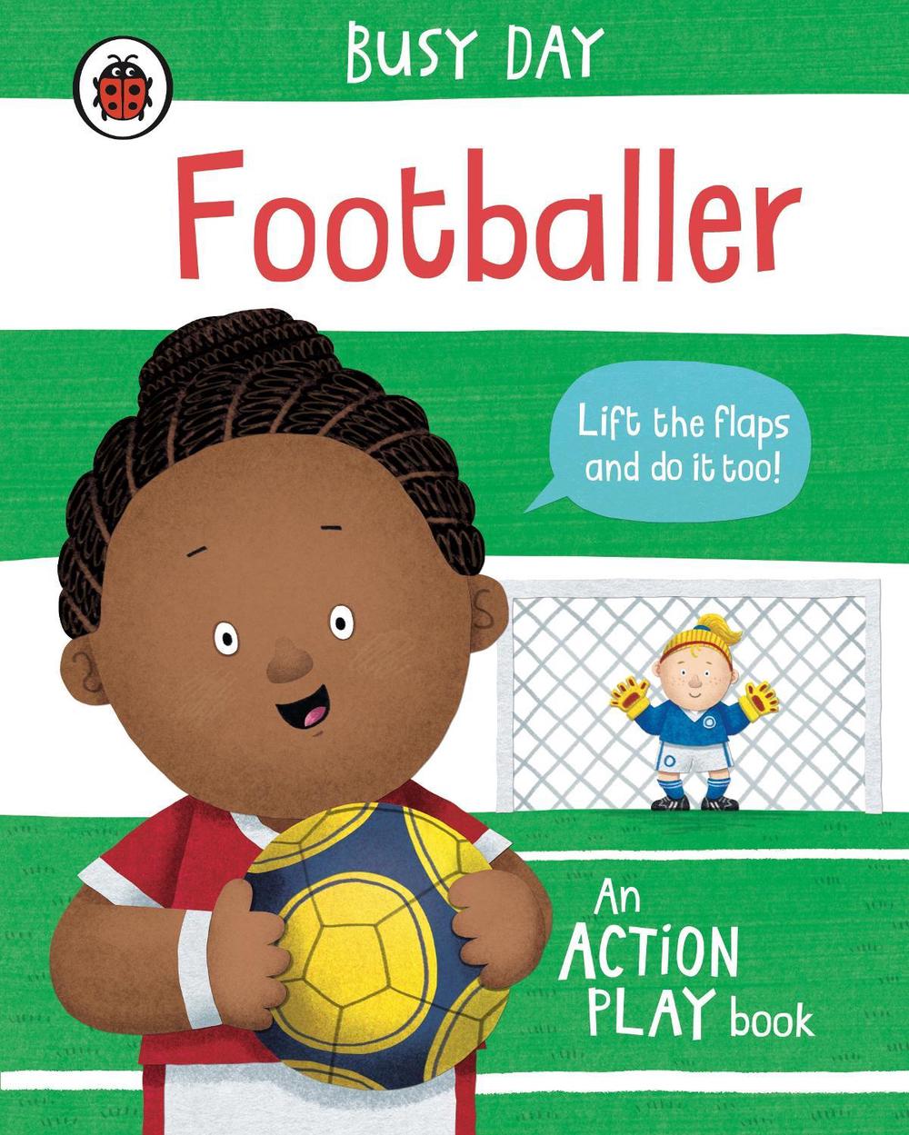 Busy Day: Footballer by Dan Green - ISBN: 9780241551028