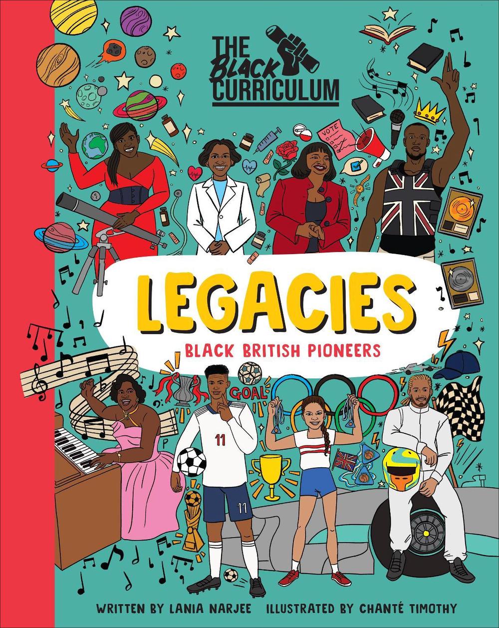 The Black Curriculum Legacies by Lania Narjee - ISBN: 9780241552810