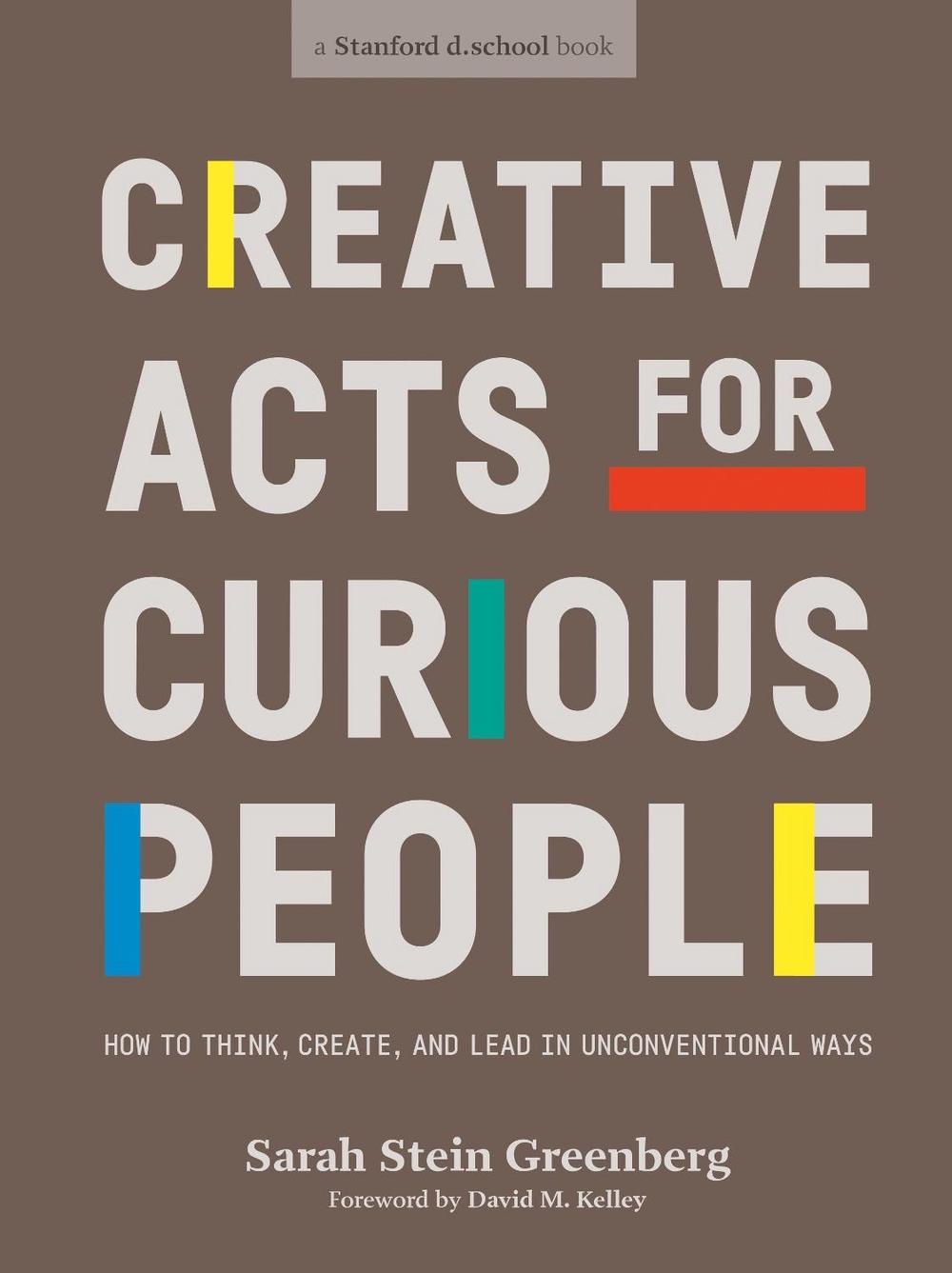 Creative Acts For Curious People, 9780241552834