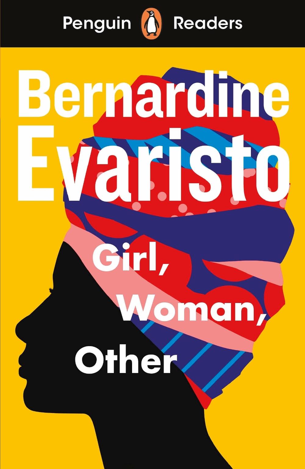 Penguin Readers Level 7: Girl, Woman, Other (ELT Graded Reader) by Bernardine Evaristo - ISBN: 9780241553428