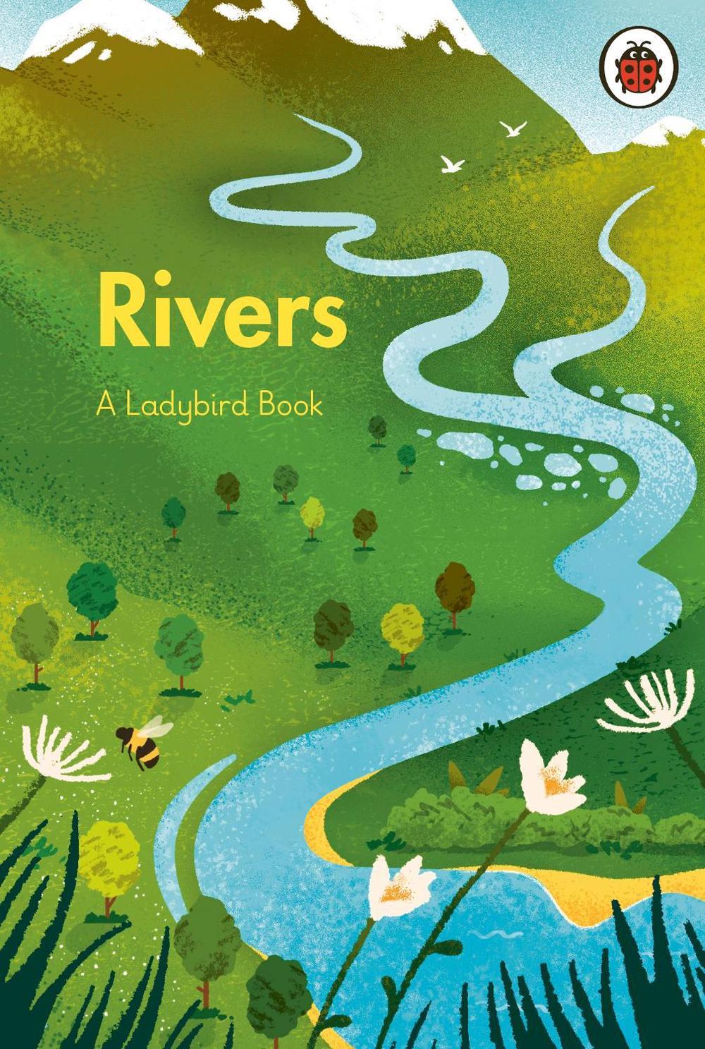 A Ladybird Book: Rivers by Ladybird - ISBN: 9780241555033
