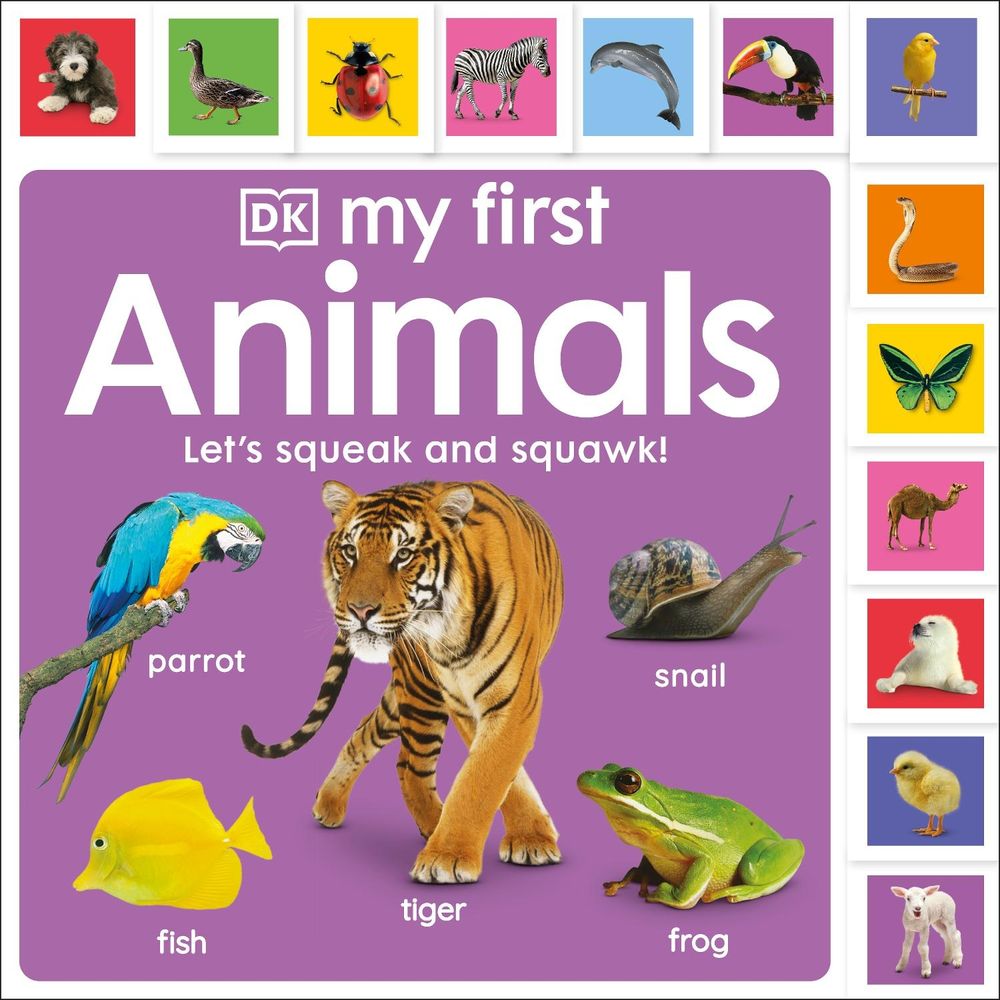 My First Animals: Let's Squeak and Squawk! by DK - ISBN: 9780241555316