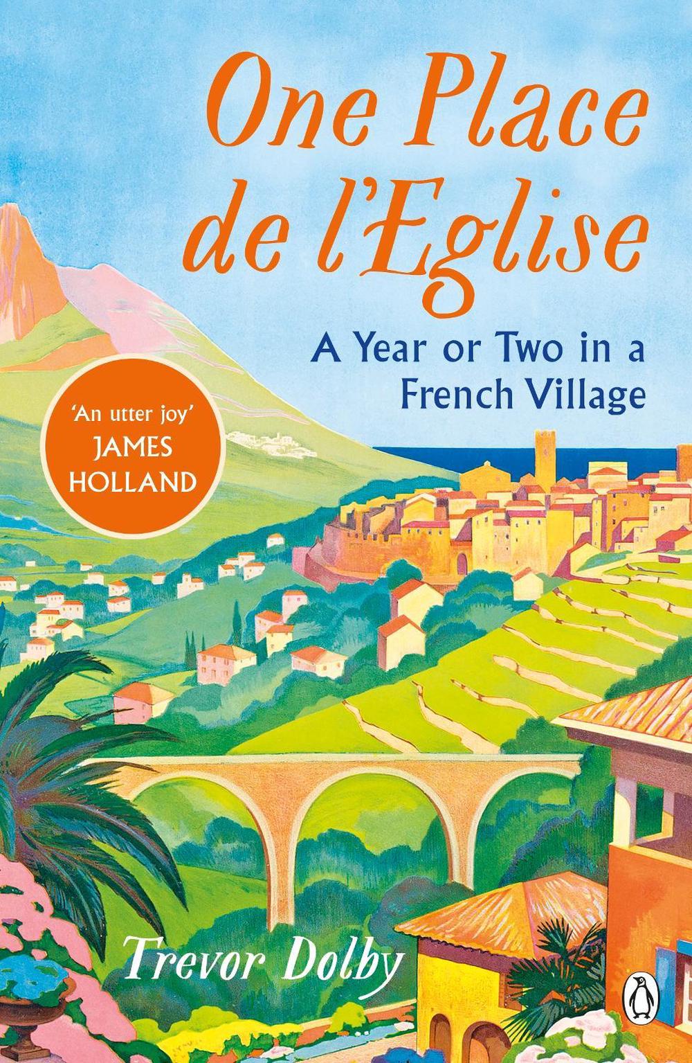 One Place de l’Eglise by Trevor Dolby - ISBN: 9780241556344