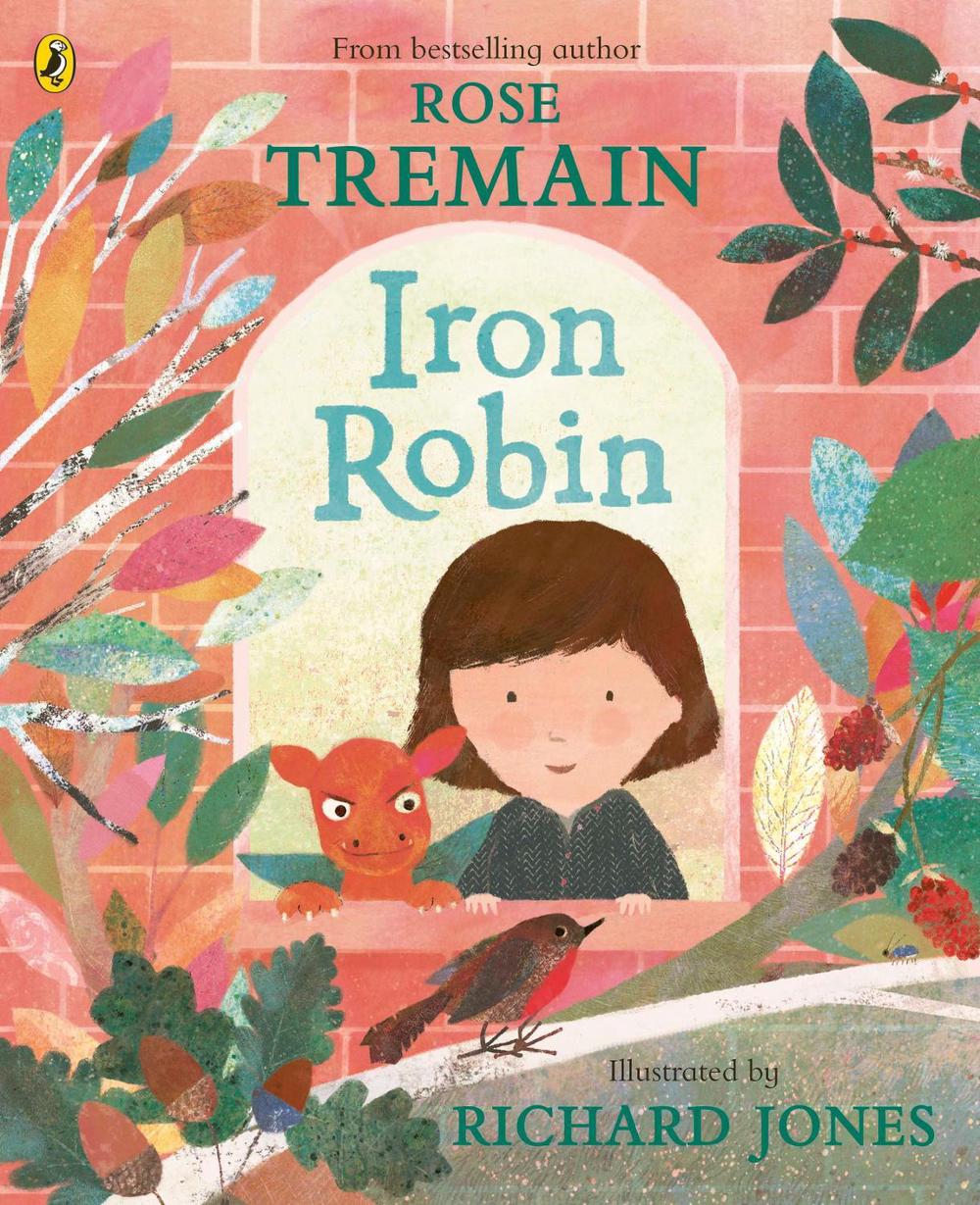 Iron Robin by Rose Tremain - ISBN: 9780241556986
