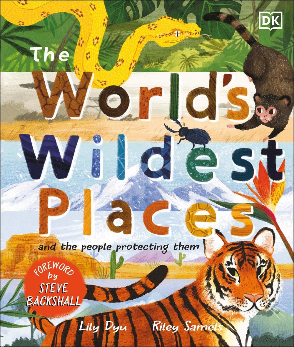 The World's Wildest Places by Lily Dyu - ISBN: 9780241557518