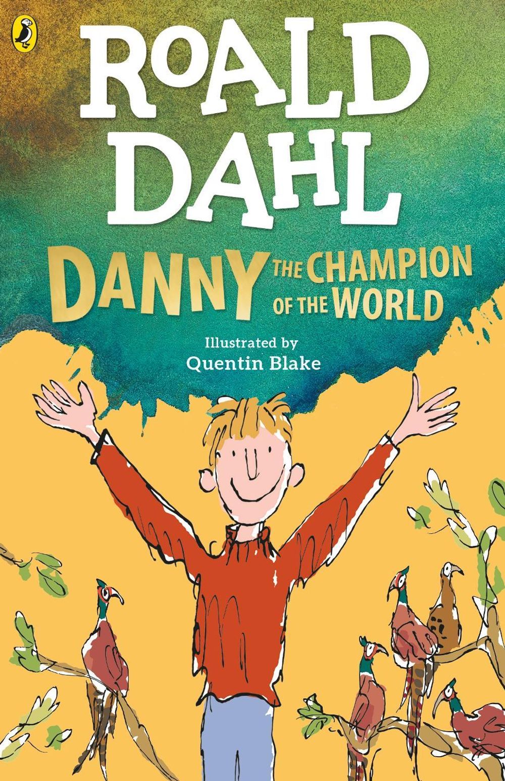 Danny the Champion of the World by Roald Dahl - ISBN: 9780241558515