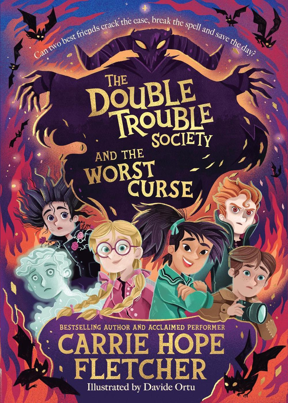 The Double Trouble Society and the Worst Curse by Carrie Hope Fletcher - ISBN: 9780241558966