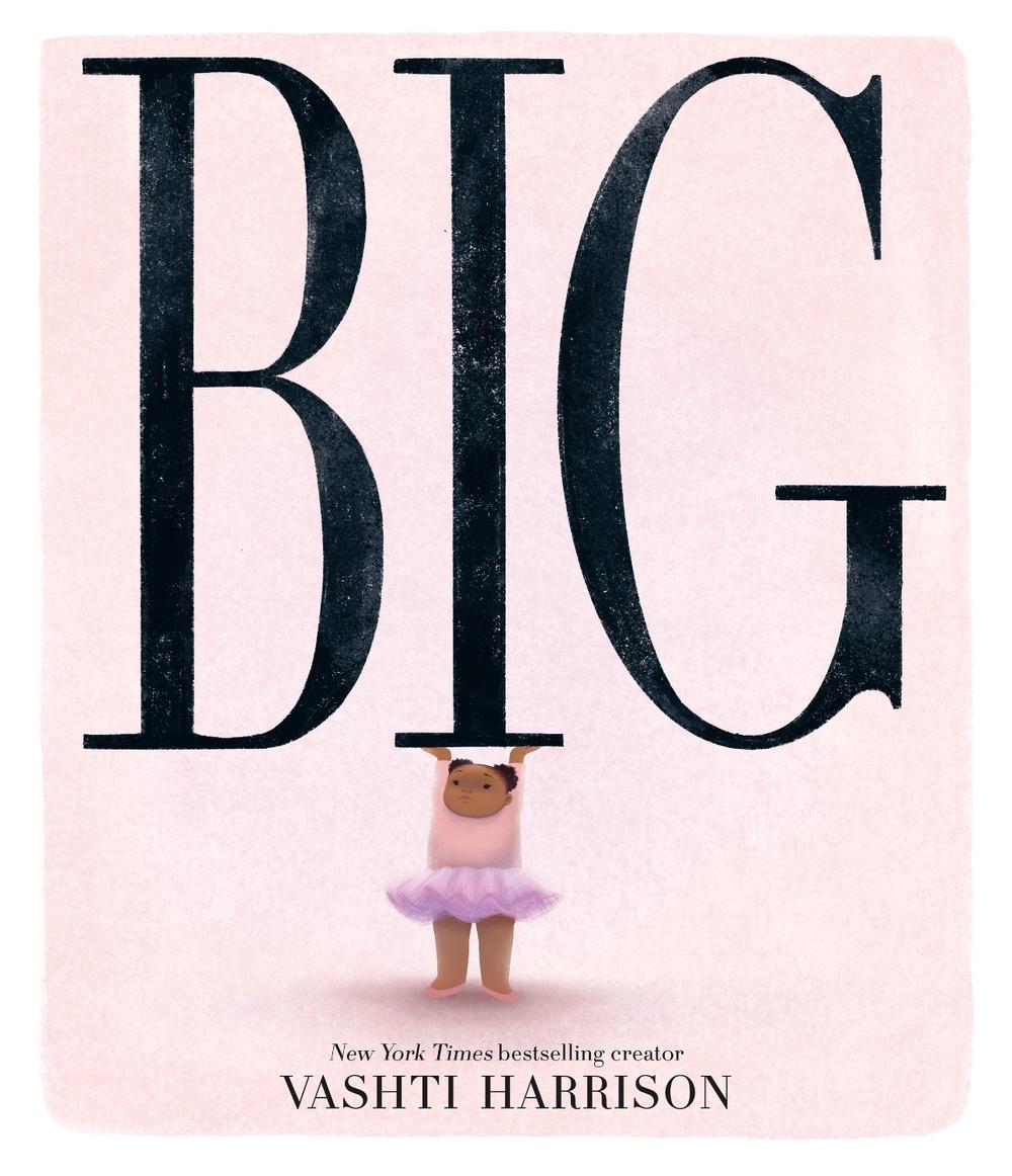 Big by Vashti Harrison - ISBN: 9780241561928