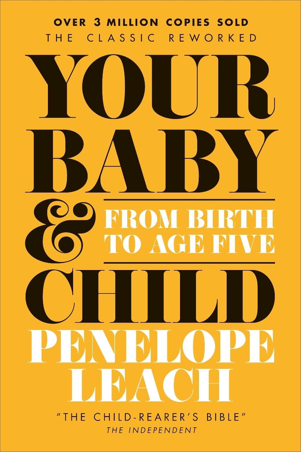 Your Baby and Child by Penelope Leach - ISBN: 9780241562659