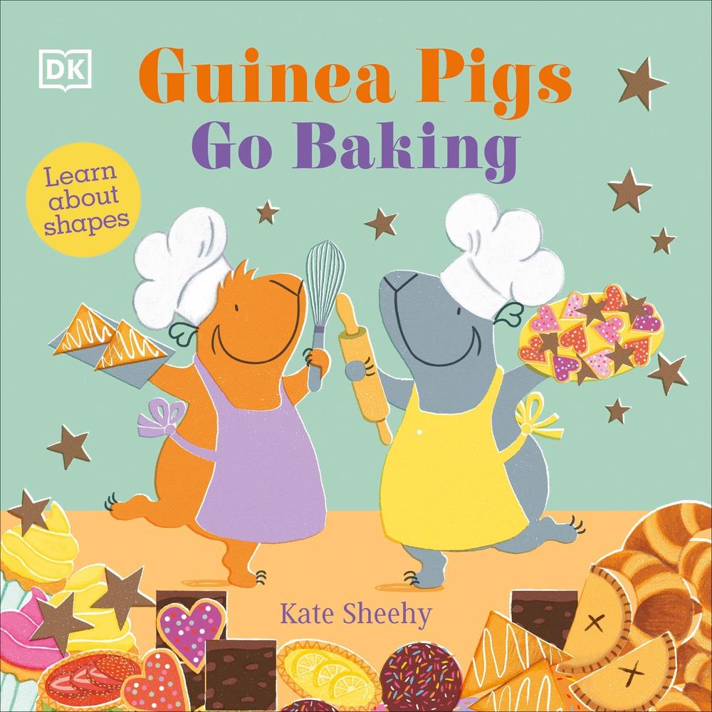 Guinea Pigs Go Baking by Kate Sheehy - ISBN: 9780241563144