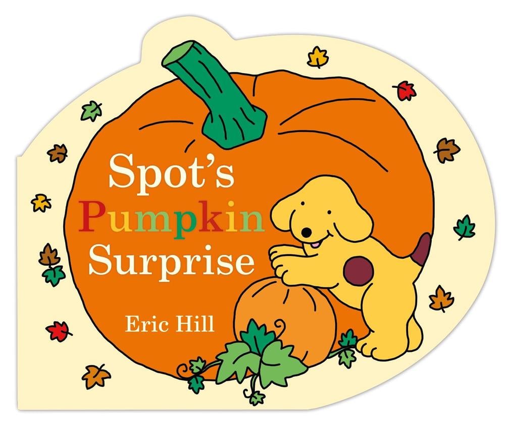 Spot's Pumpkin Surprise by Eric Hill - ISBN: 9780241563434