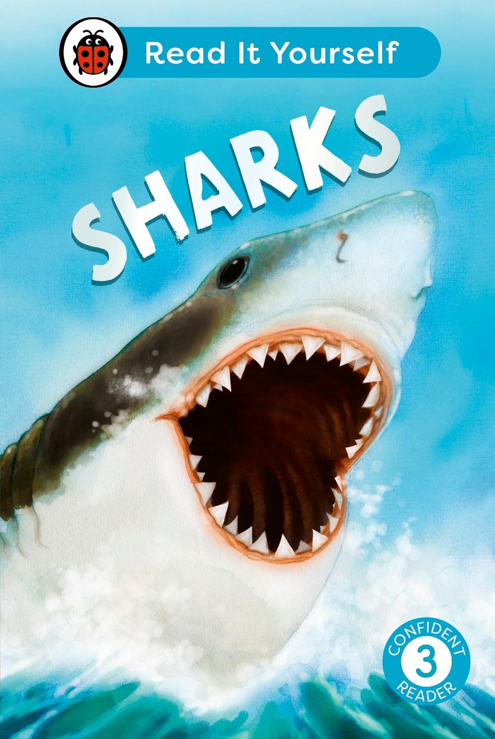 Sharks: Read It Yourself - Level 3 Confident Reader by Ladybird - ISBN: 9780241563694