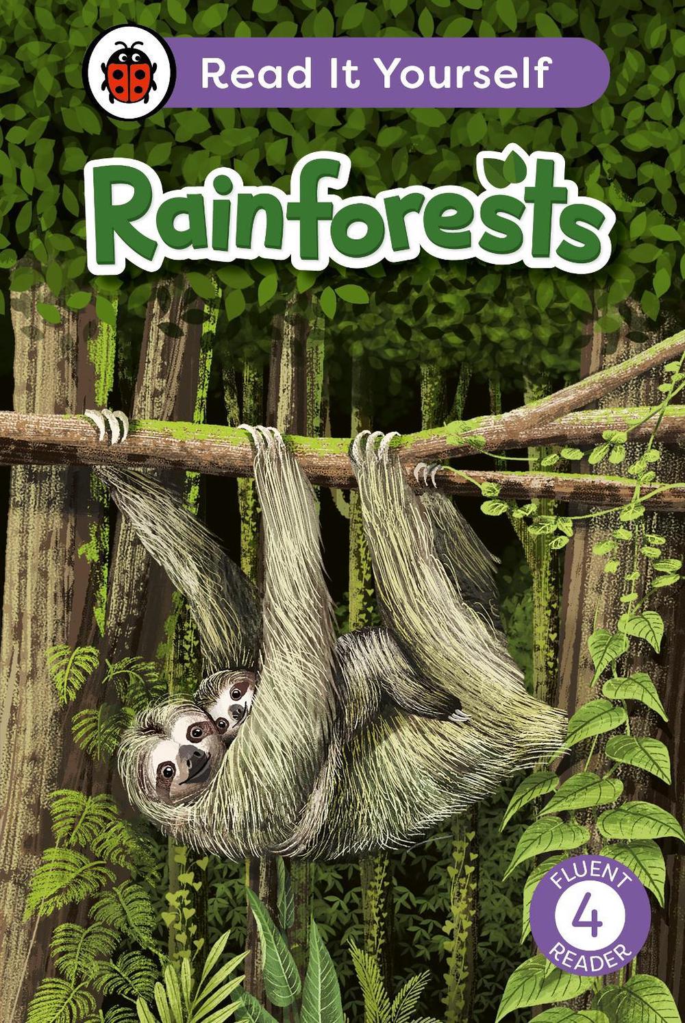 Rainforests: Read It Yourself - Level 4 Fluent Reader by Ladybird - ISBN: 9780241563748