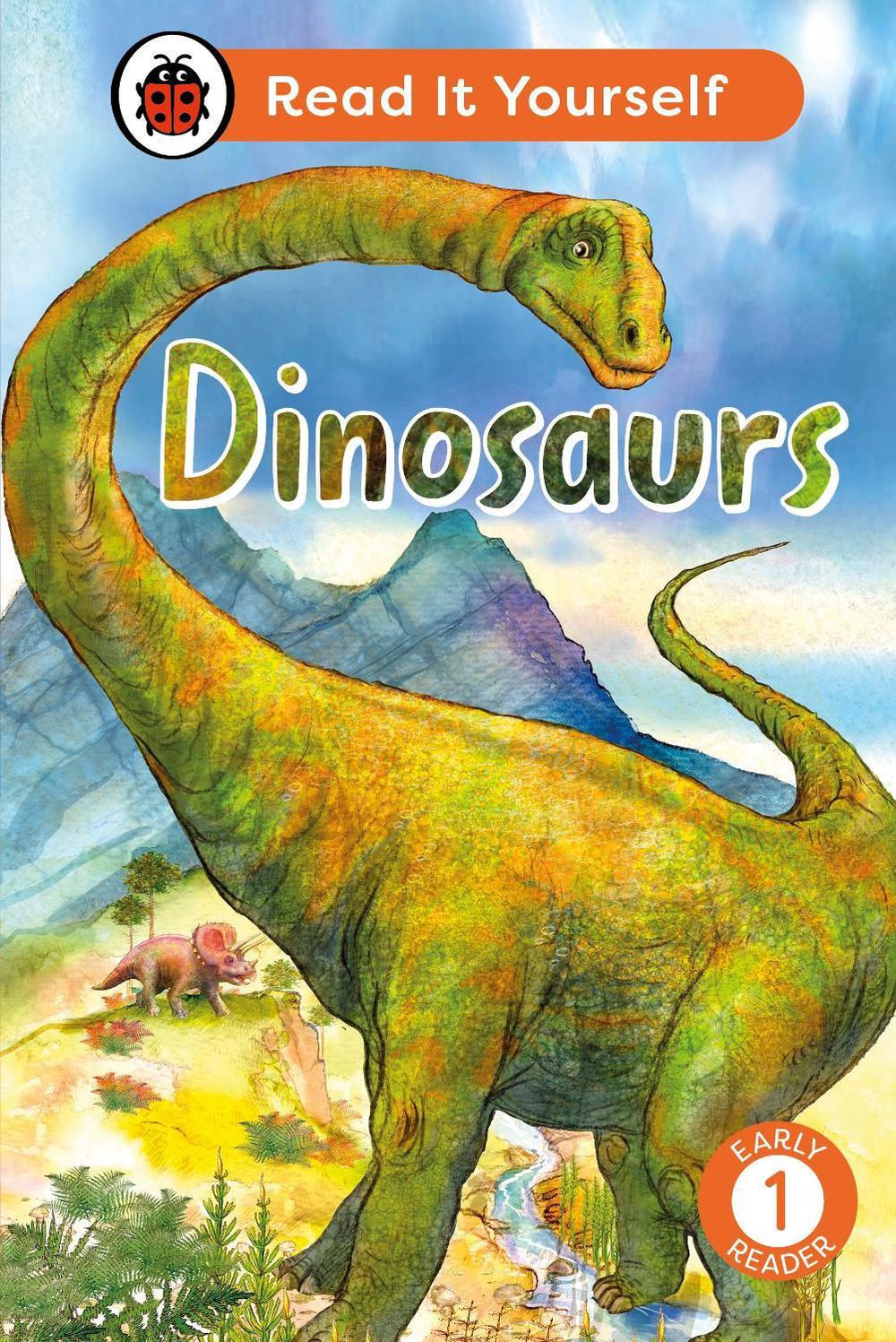 Dinosaurs: Read It Yourself - Level 1 Early Reader, 9780241563977