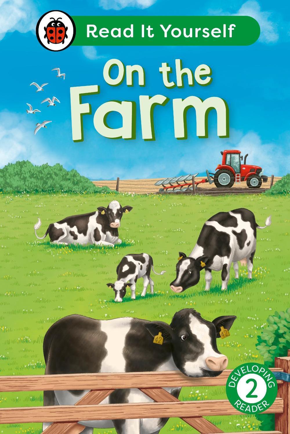 On the Farm: Read It Yourself - Level 2 Developing Reader by Ladybird - ISBN: 9780241564066