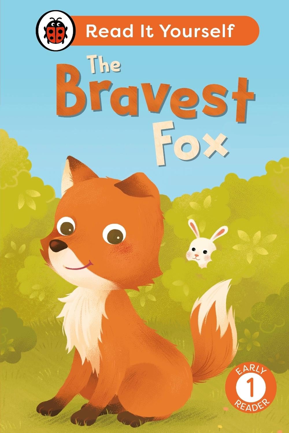 The Bravest Fox: Read It Yourself - Level 1 Early Reader by Ladybird - ISBN: 9780241564080