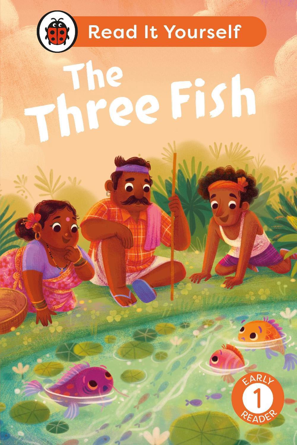 The Three Fish: Read It Yourself - Level 1 Early Reader by Ladybird - ISBN: 9780241564127