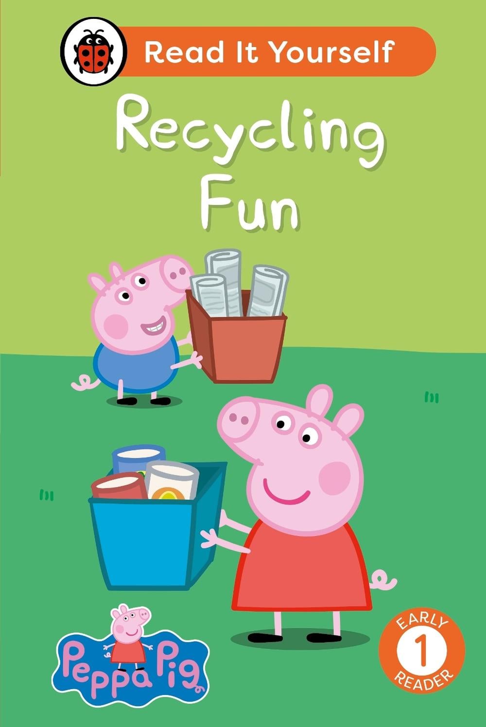 Peppa Pig: Recycling Fun: Read It Yourself - Level 1 Early Reader by Ladybird - ISBN: 9780241565346