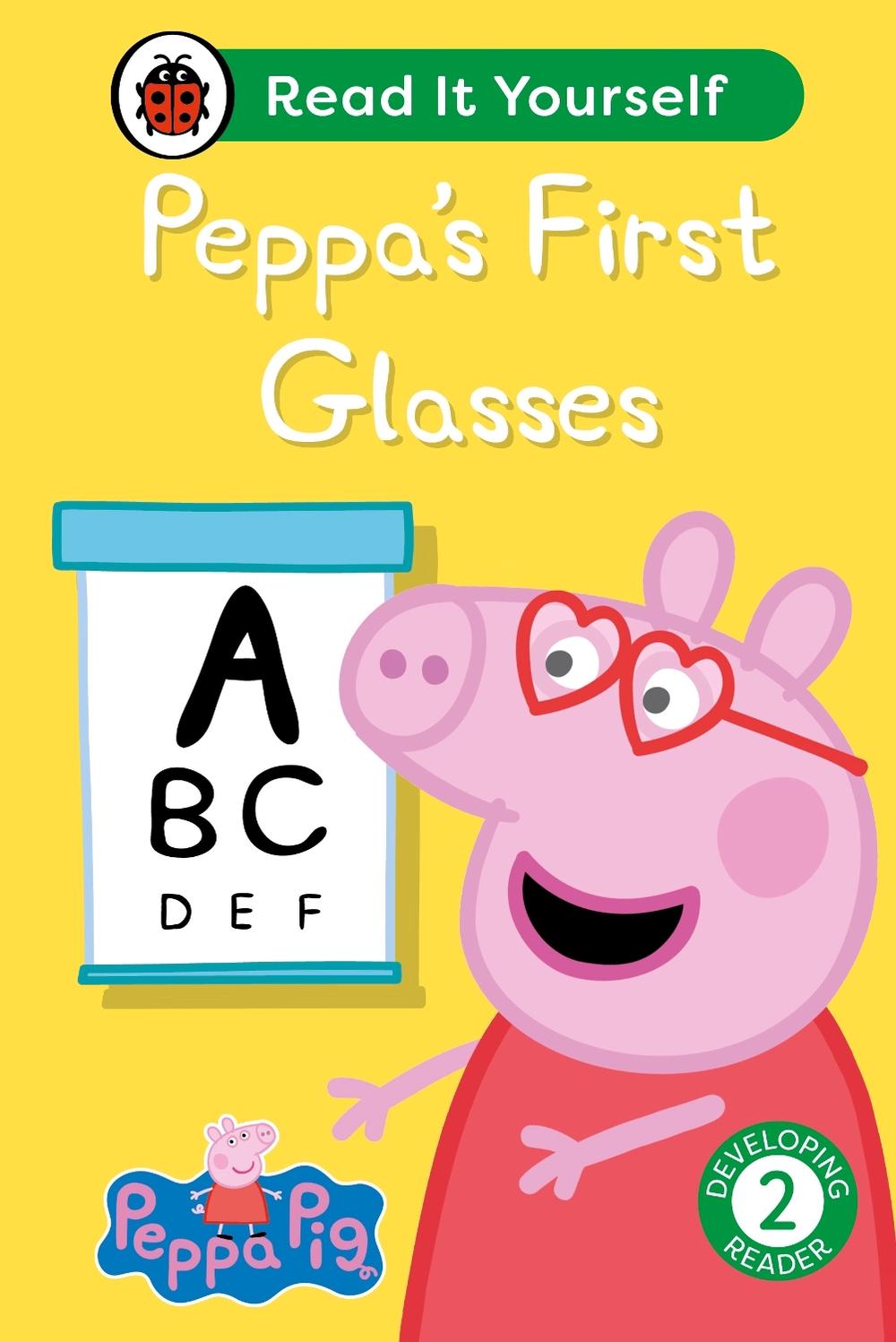 Peppa Pig: Peppa's First Glasses: Read It Yourself - Level 2 Developing Reader by Ladybird - ISBN: 9780241565407
