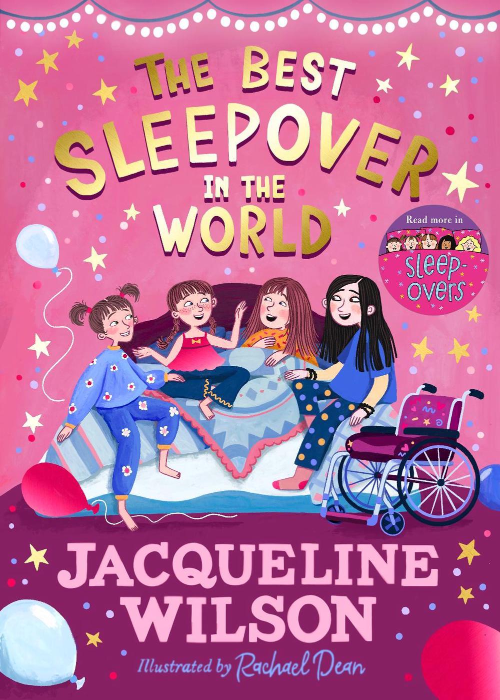 The Best Sleepover in the World by Jacqueline Wilson - ISBN: 9780241567234