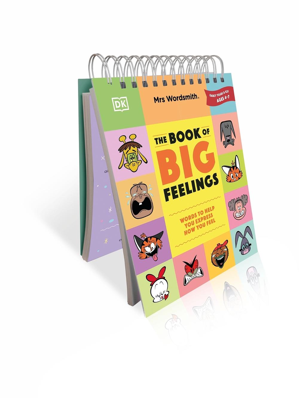 Mrs Wordsmith The Book of Big Feelings Ages 4–7 (Early Years & Key Stage 1) by Mrs Wordsmith - ISBN: 9780241567395