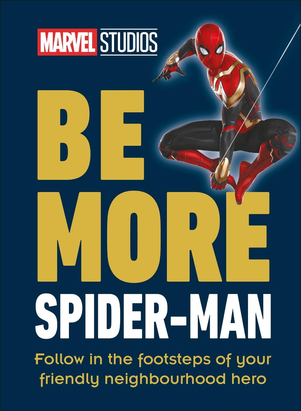 Marvel Studios Be More Spider-Man by Kelly Knox - ISBN: 9780241568125