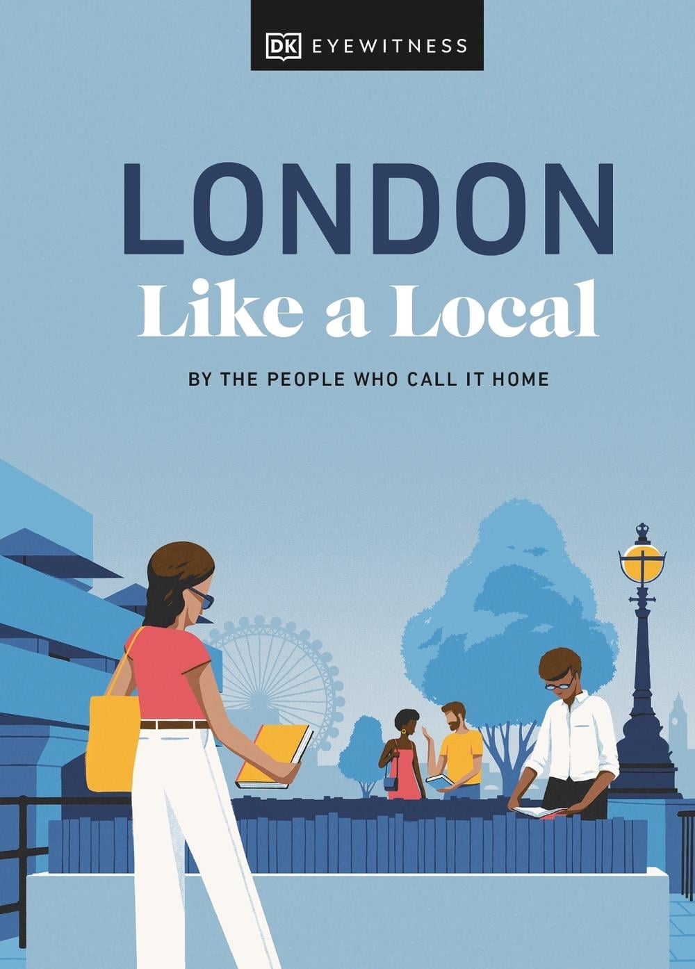 London Like a Local by Florence Derrick - ISBN: 9780241569023