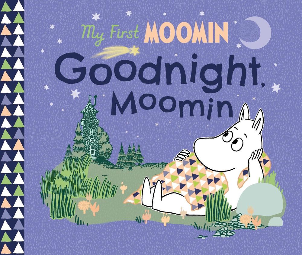 My First Moomin: Goodnight Moomin by Tove Jansson - ISBN: 9780241572306