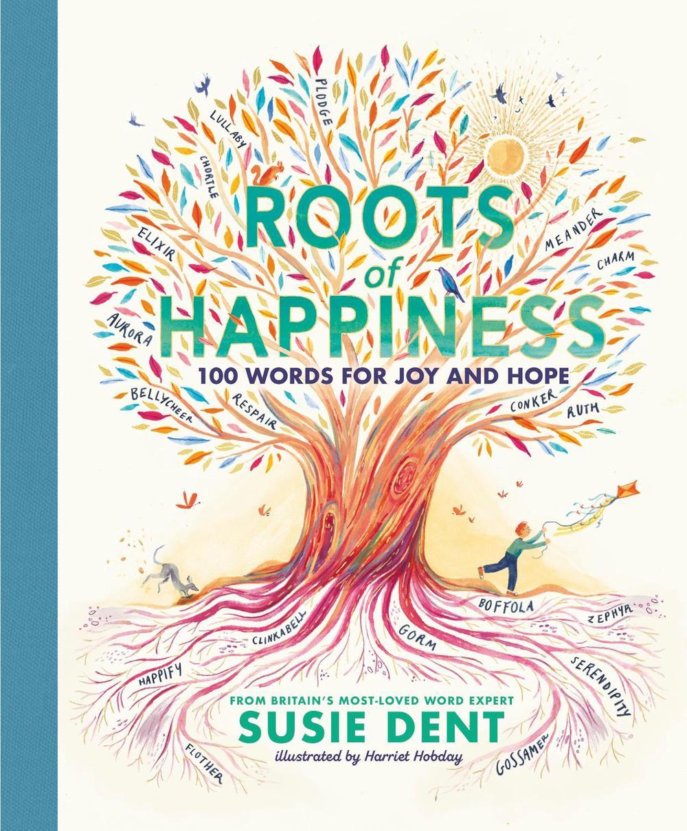 Roots of Happiness, 9780241573198
