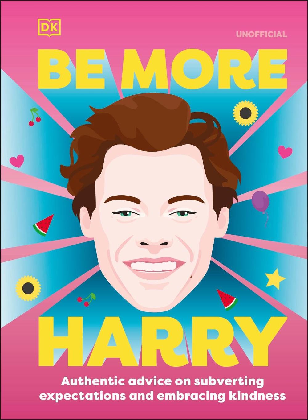 Be More Harry Styles by DK - ISBN: 9780241573310