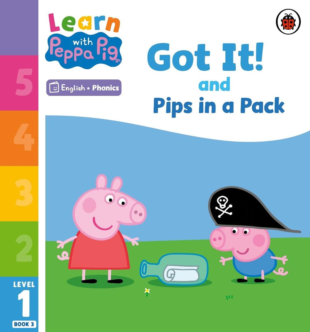 Learn with Peppa Phonics Level 1 Book 3 – Got It! and Pips in a Pack (Phonics Reader) by Peppa Pig - ISBN: 9780241575932