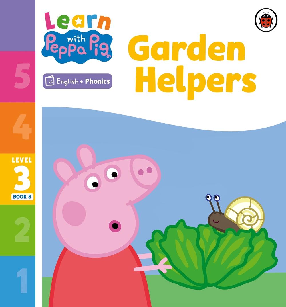 Learn with Peppa Phonics Level 3 Book 8 Garden Helpers (Phonics