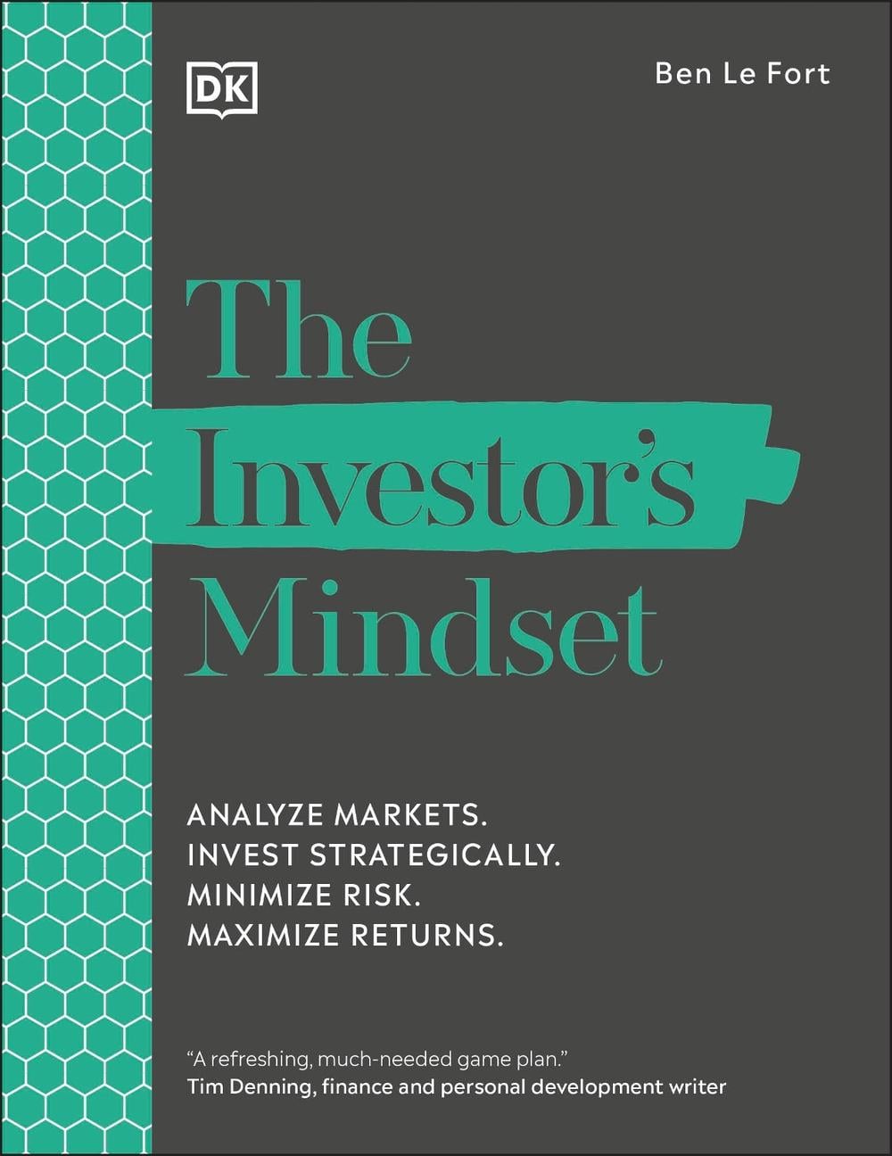 The Investor's Mindset by Ben Le Fort - ISBN: 9780241578100