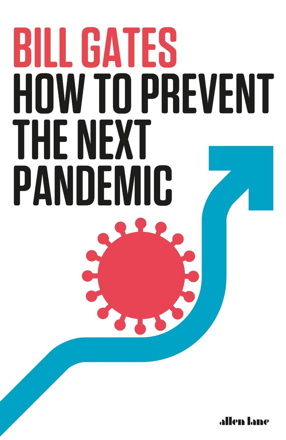 How to Prevent the Next Pandemic, 9780241579602