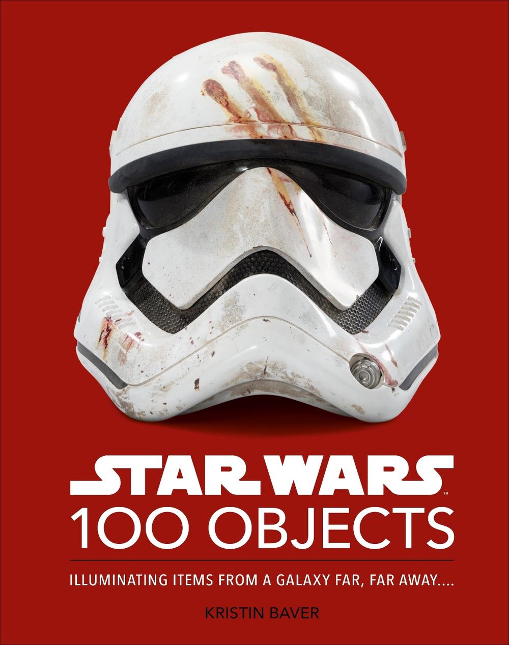 Star Wars 100 Objects by Kristin Baver - ISBN: 9780241580219