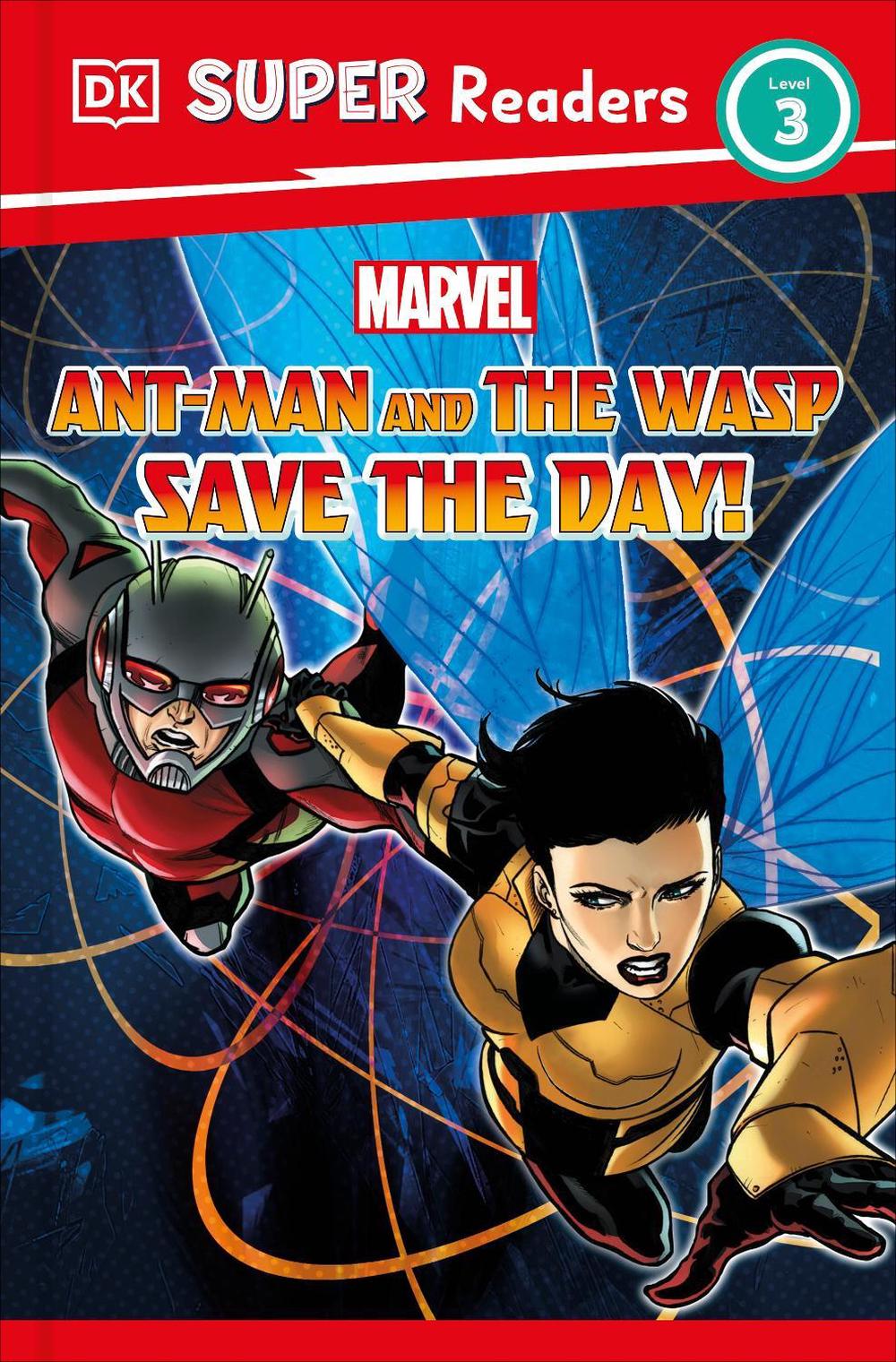 DK Super Readers Level 3 Marvel Ant-Man and The Wasp Save the Day! by Julia March - ISBN: 9780241580318