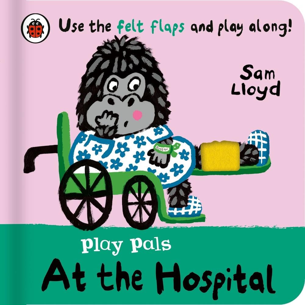 Play Pals: At the Hospital by Sam Lloyd - ISBN: 9780241580790