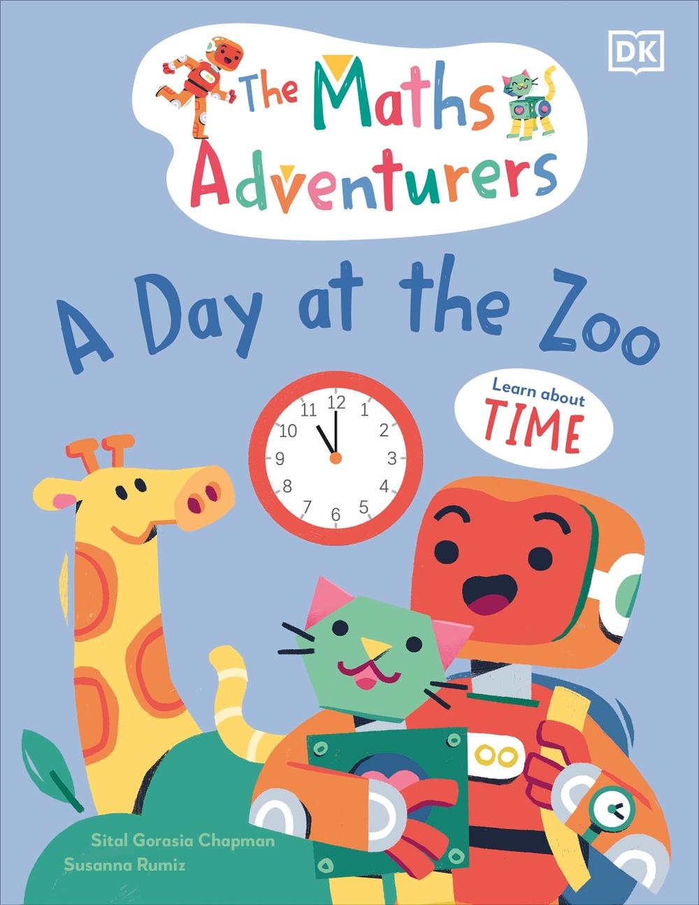 The Maths Adventurers A Day at the Zoo by Sital Gorasia Chapman - ISBN: 9780241581841